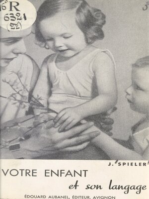 cover image of Votre enfant et son langage
